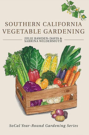 Southern California Vegetable Gardening